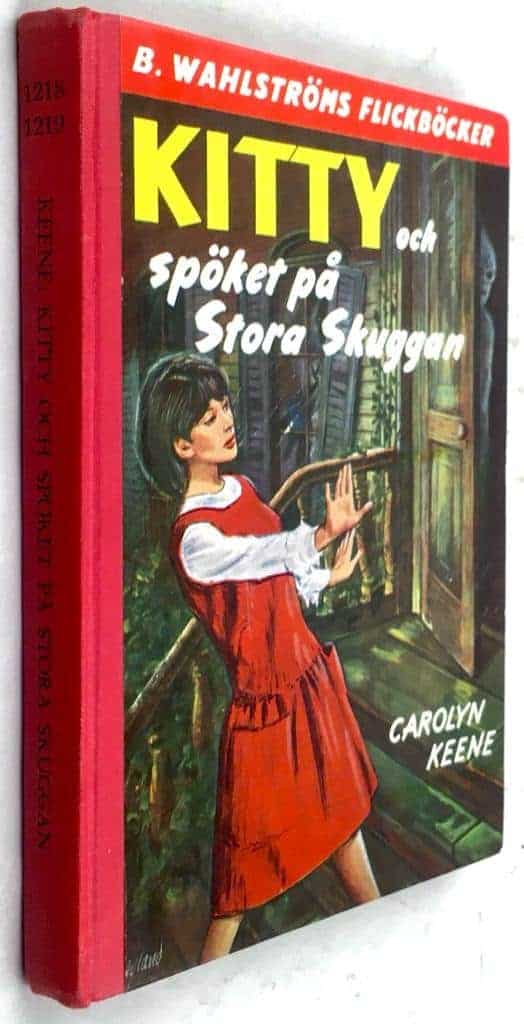 Carolyn Keene : Kitty och spöket på Stora Skuggan
