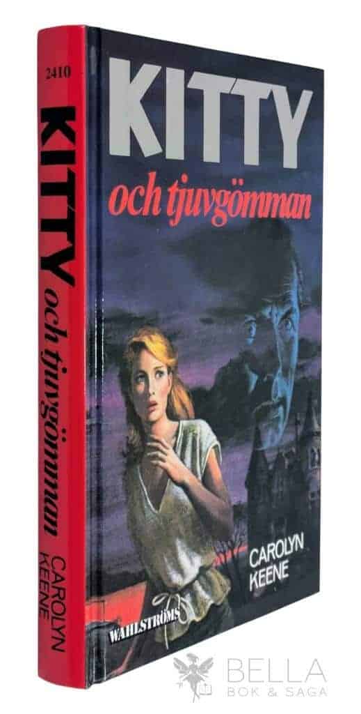 Carolyn Keene : Kitty och tjuvgömman