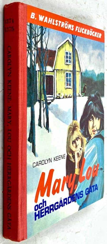 Carolyn Keene : Mary, Lou och herrgårdens gåta