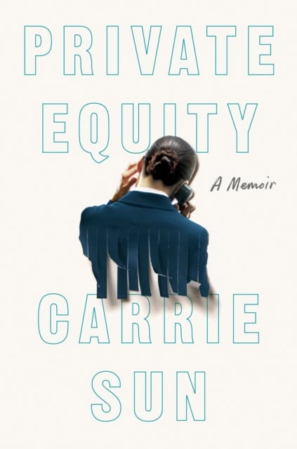 Carrie Sun : Private equity
