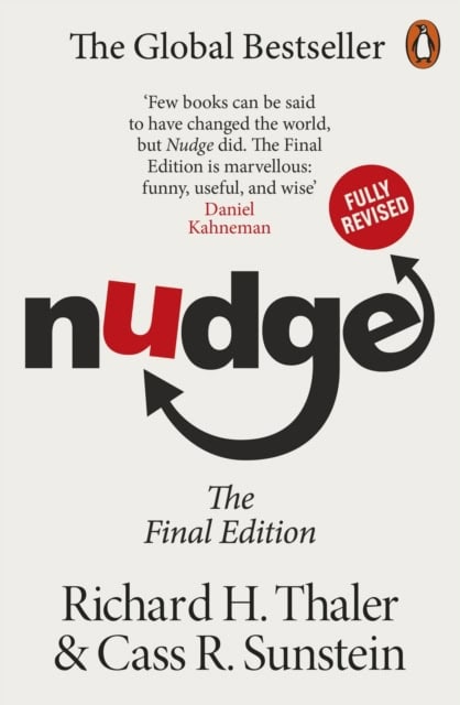 Cass R Sunstein : Nudge