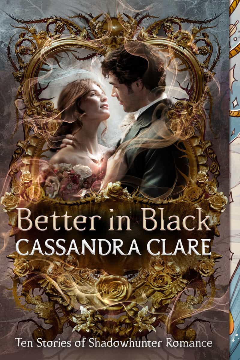 Cassandra Clare : Better in Black