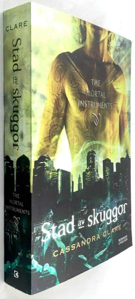 Cassandra Clare : Stad av skuggor - The Mortal Instruments - Bok 1