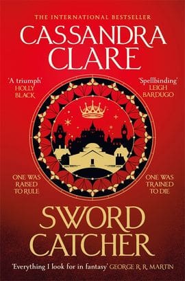Cassandra Clare : Sword Catcher