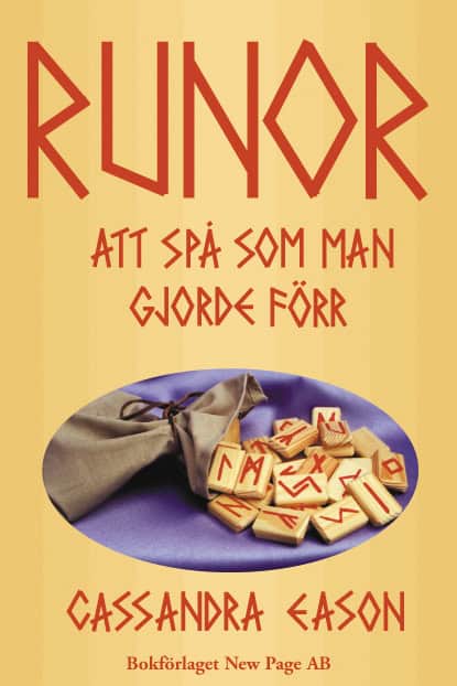 Cassandra Eason : Runor : Att spå som man gjorde förr