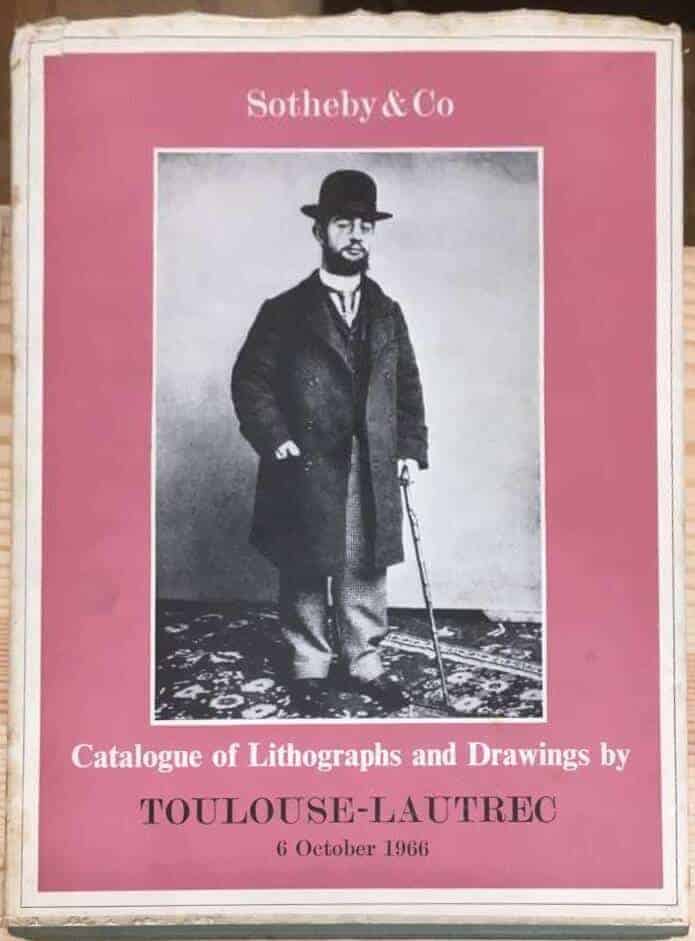 Catalogue of a Collection of Fine Lithographs and Drawings By Henri De Toulouse-Lautrec. The Property of a Gentleman. 6 October 1966. Sotheby's Auction Catalogue.