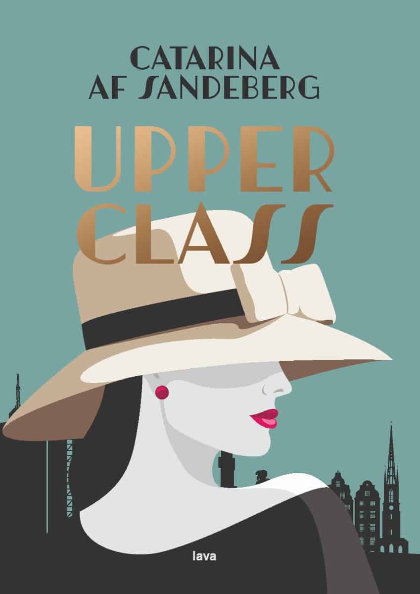 Catarina af Sandeberg : Upper class