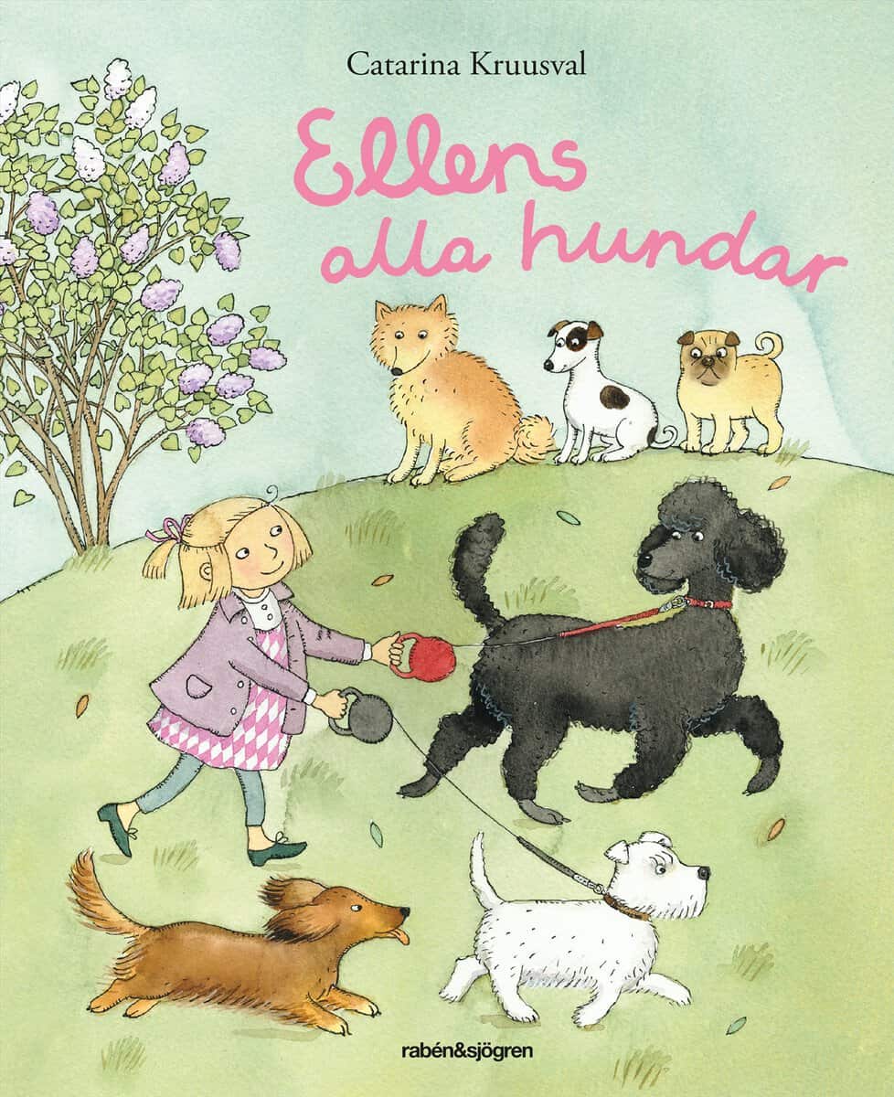 Catarina Kruusval : Ellens alla hundar