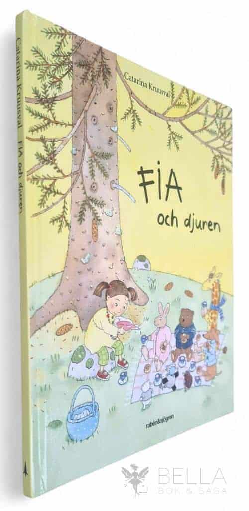 Catarina Kruusval : Fia och djuren