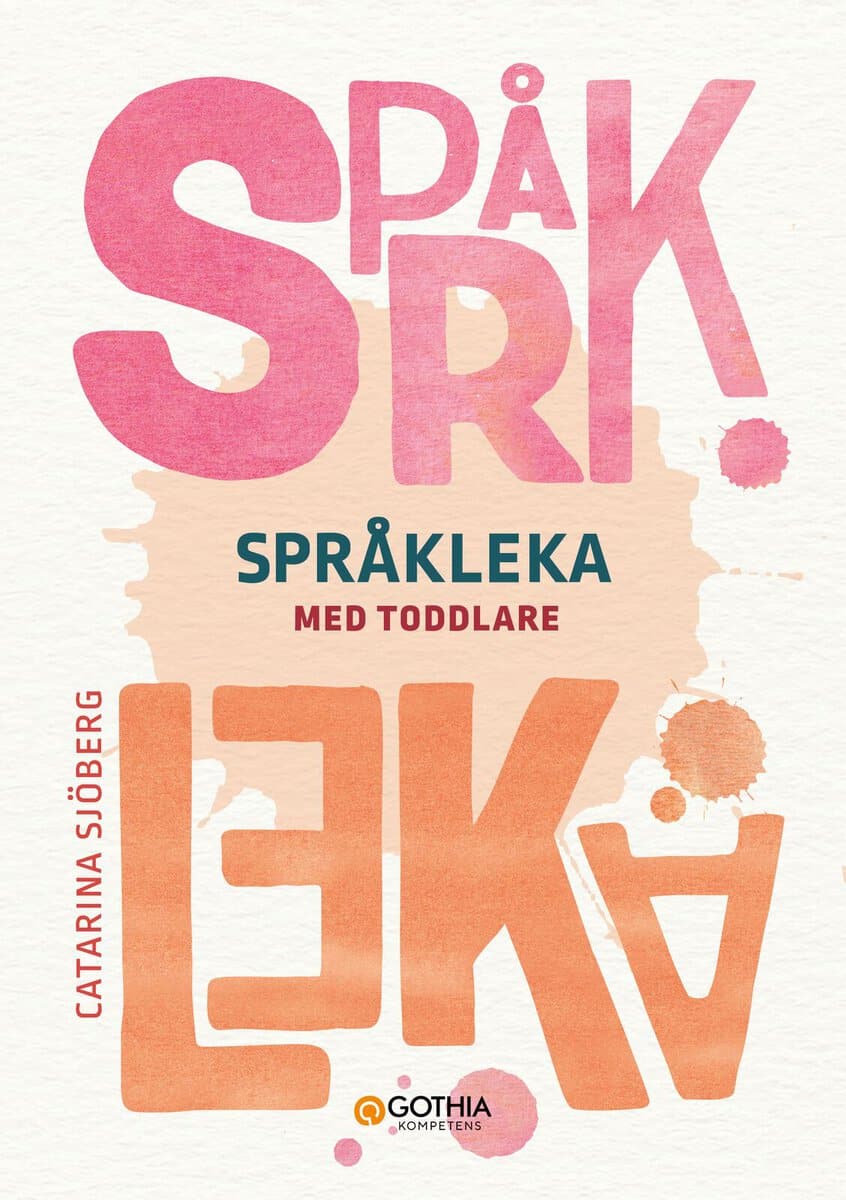 Catarina Sjöberg : Språkleka med toddlare