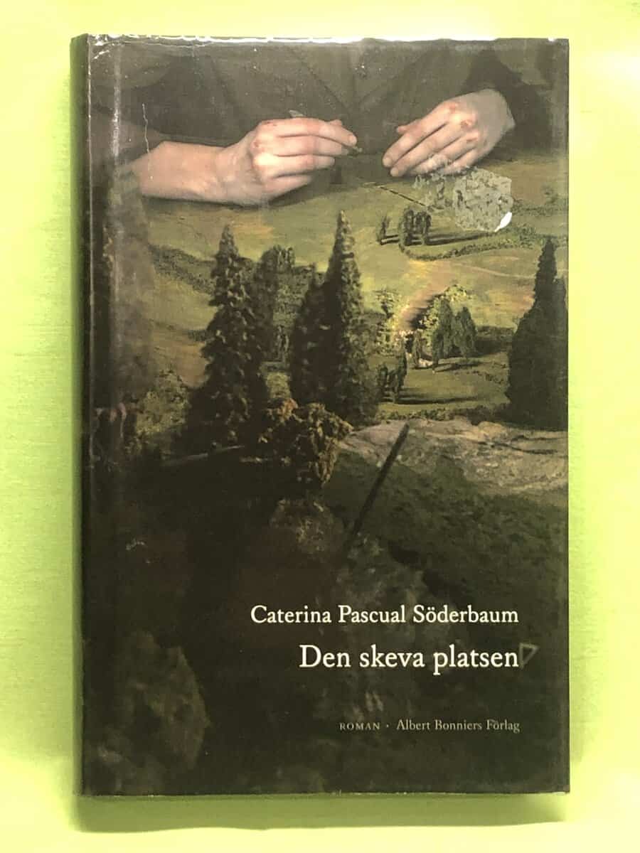Caterina Pascual Söderbaum : Den skeva platsen