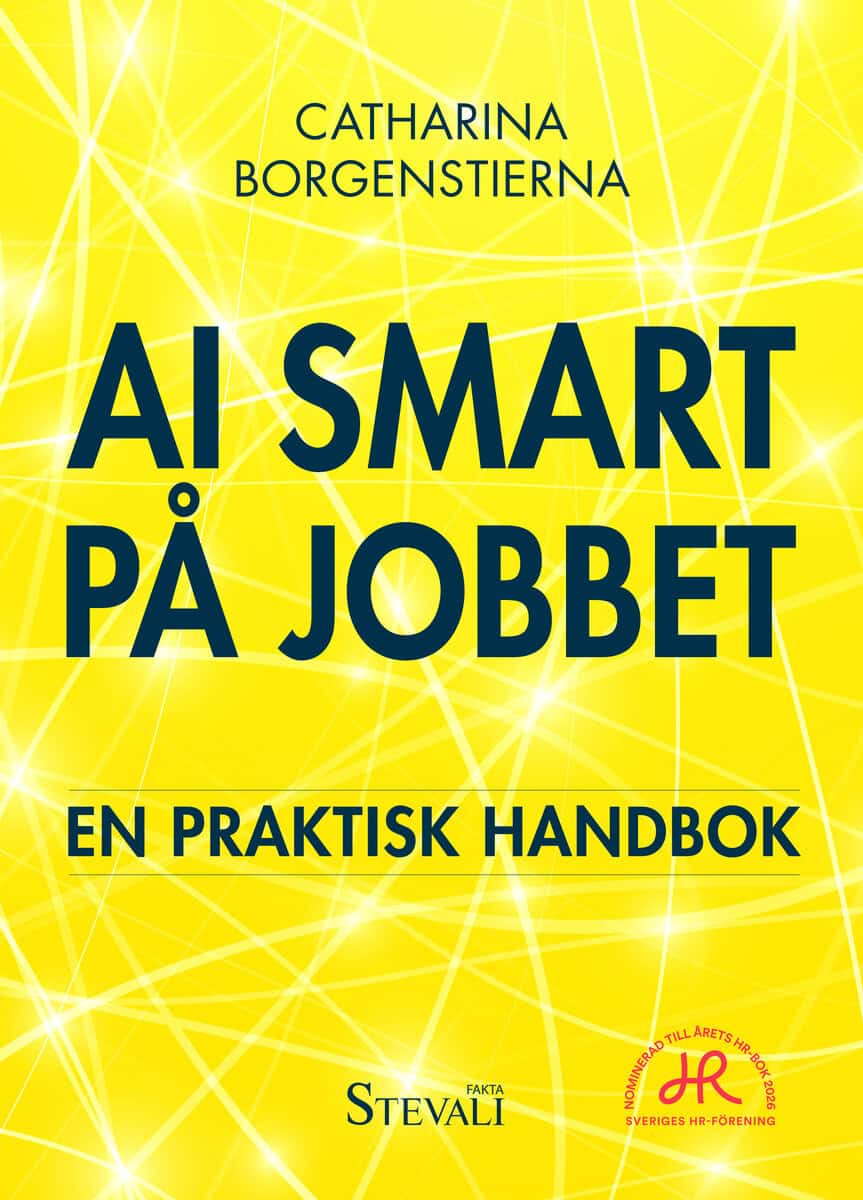 Catharina Borgenstierna : AI-smart på jobbet