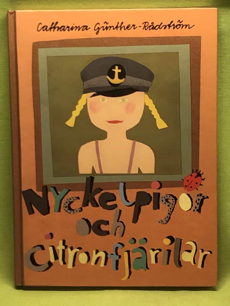 Catharina Günther-Rådström : Nyckelpigor och citronfjärilar
