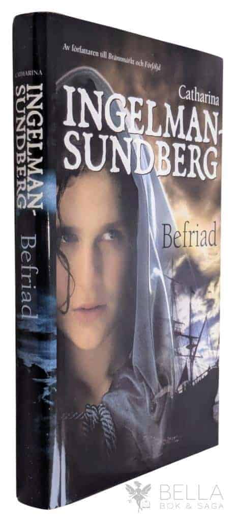 Catharina Ingelman-Sundberg : Befriad