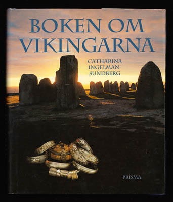 Catharina Ingelman-Sundberg : Boken om vikingarna