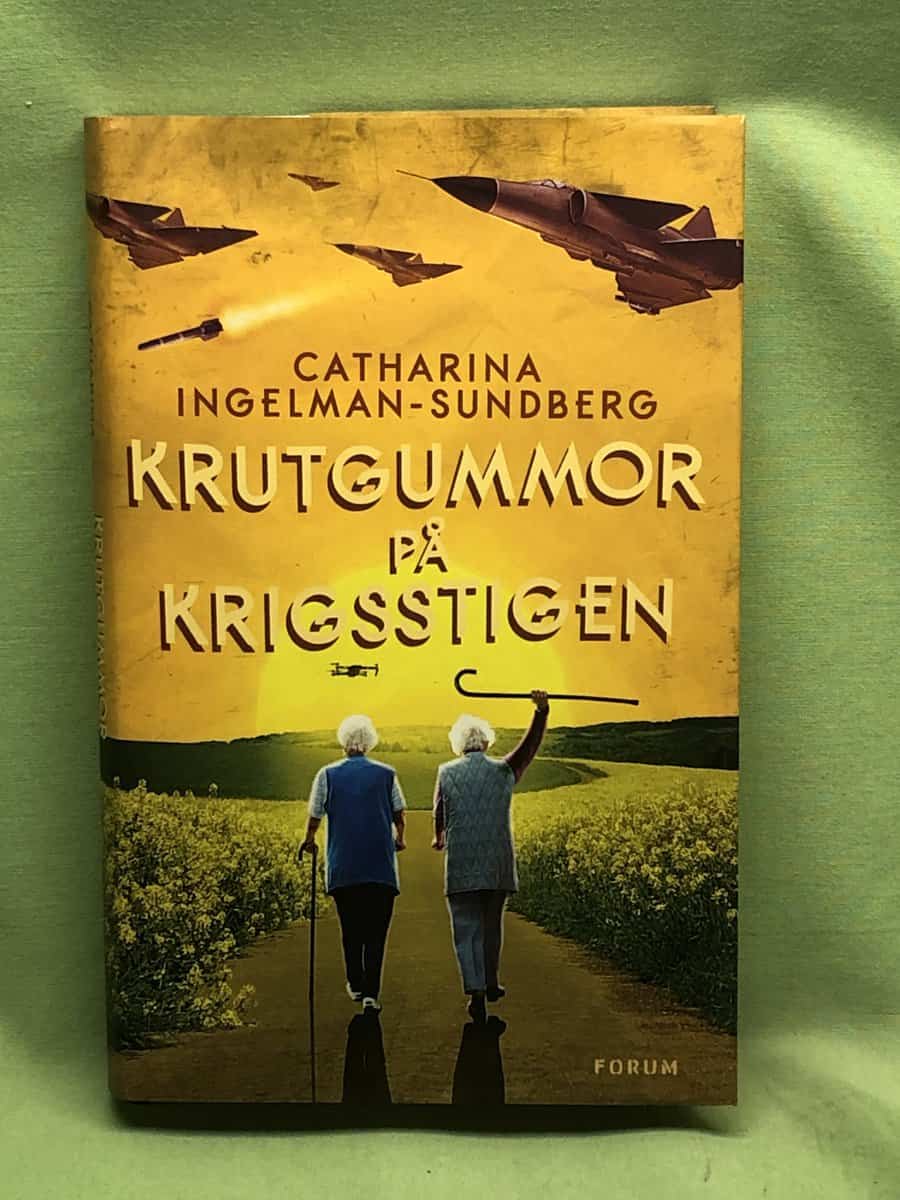 Catharina Ingelman-Sundberg : Krutgummor på krigsstigen