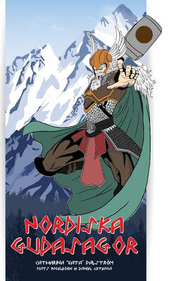 Catharina 'Kata' Dalström : Nordiska gudasagor