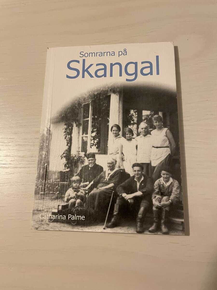 Catharina Palme : Somrarna på Skangal