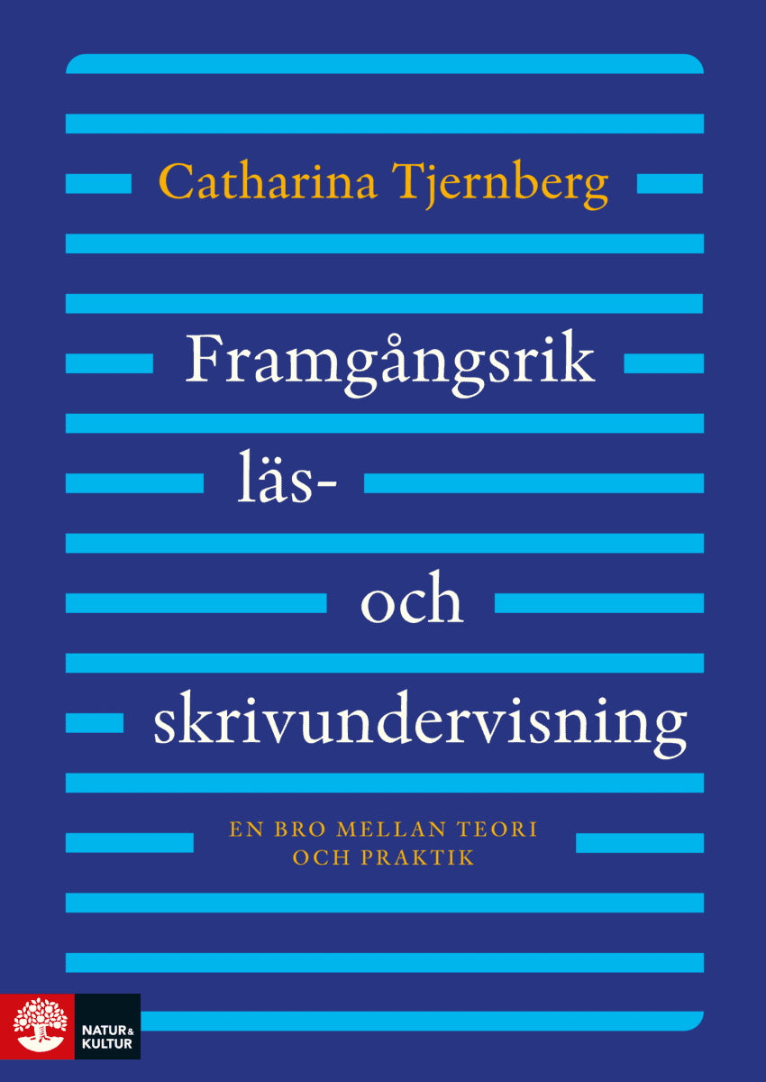 Catharina Tjernberg : Framgångsrik läs- och skrivundervisning