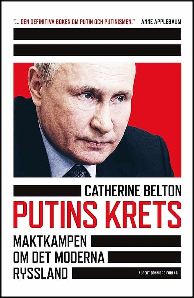 Catherine Belton : Putins krets