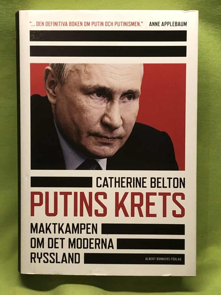 Catherine Belton : Putins krets