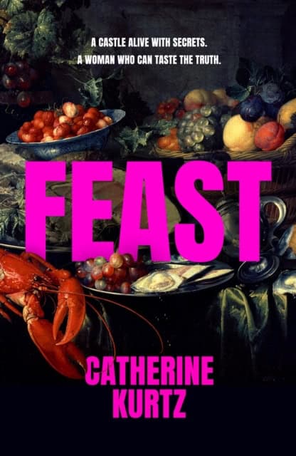 Catherine Kurtz : Feast