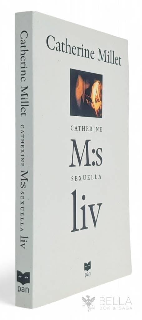 Catherine Millet : Catherine M:s sexuella liv