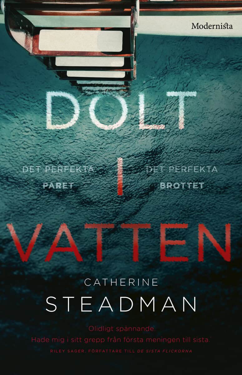 Catherine Steadman : Dolt i vatten