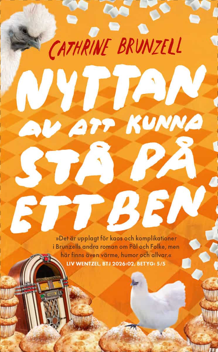 Cathrine Brunzell : Nyttan av att kunna stå på ett ben