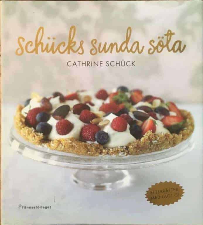 Cathrine Schück : Schücks sunda söta