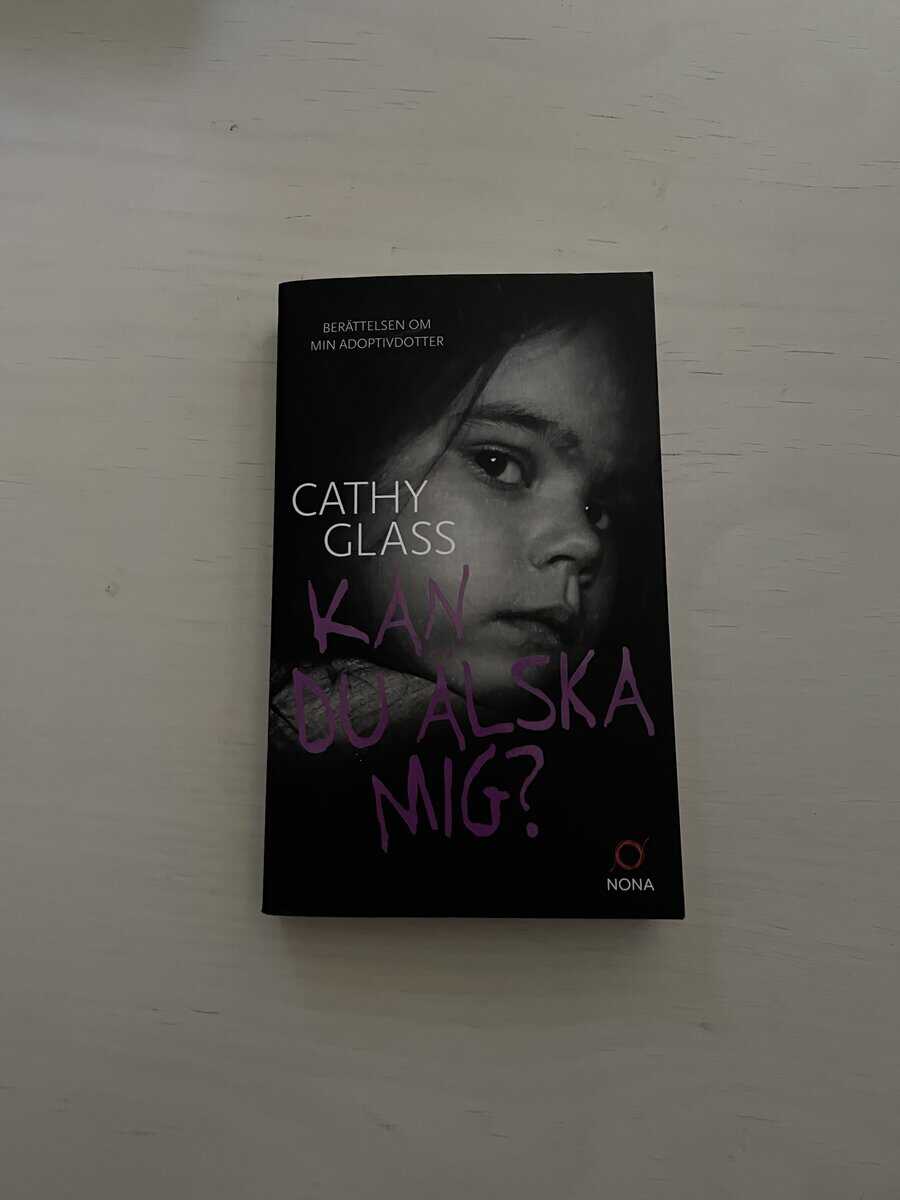 Cathy Glass : Kan du älska mig?