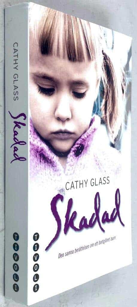 Cathy Glass : Skadad
