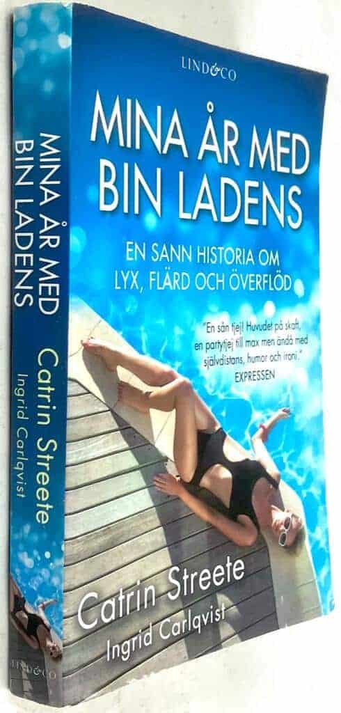 Catrin Streete ; Ingrid Carlqvist : Mina år med bin Ladens