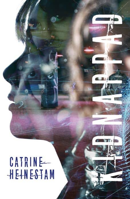 Catrine Heinestam : Kidnappad