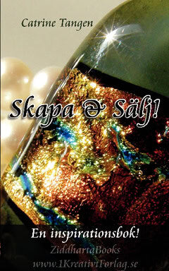 Catrine Tangen : Skapa & Sälj