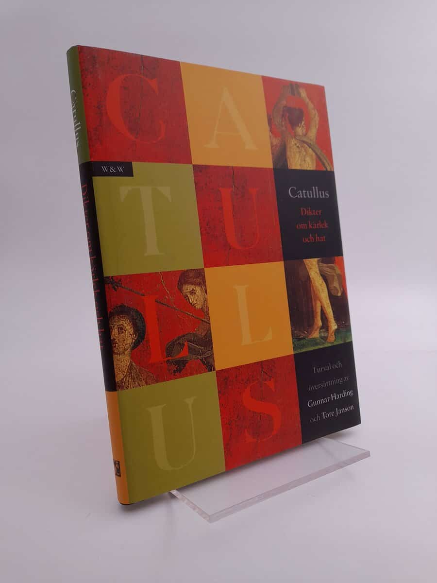 Catullus : Dikter om kärlek och hat
