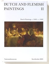 Cavalli-Björkman, Görel ; Fryklund, Carina ; Sidén, Karin [red.] : Dutch and Flemish Paintings II