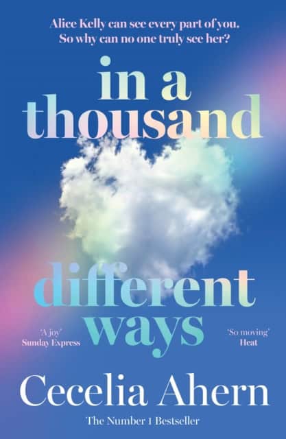 Cecelia Ahern : In a Thousand Different Ways