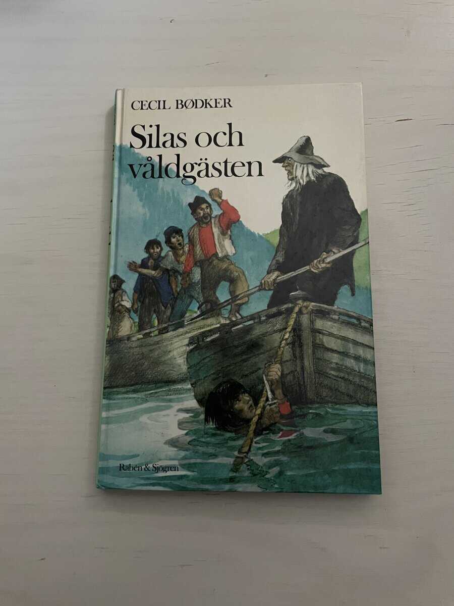 Cecil Bødker : Silas och våldgästen