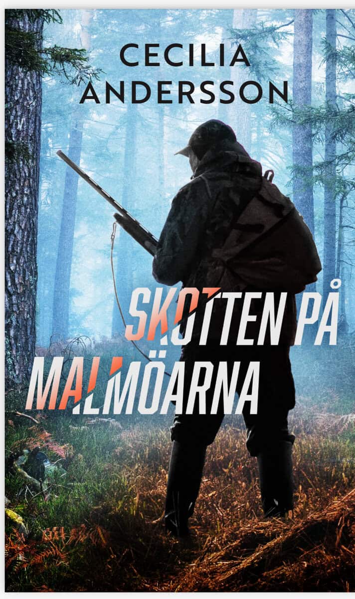 Cecilia Andersson : Skotten på Malmöarna