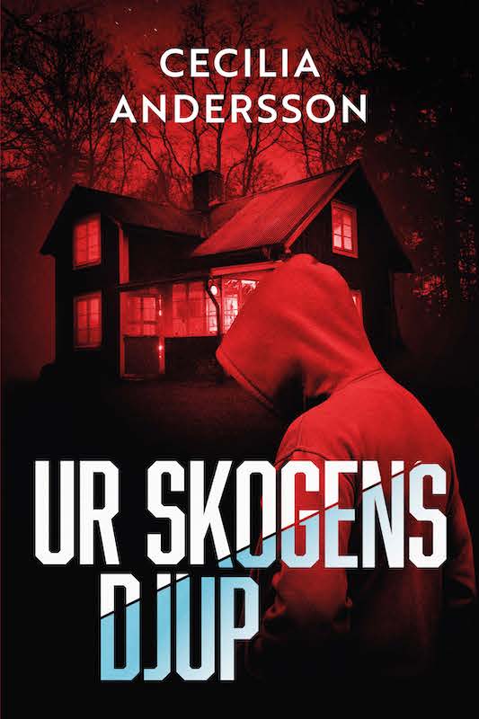 Cecilia Andersson : Ur skogens djup