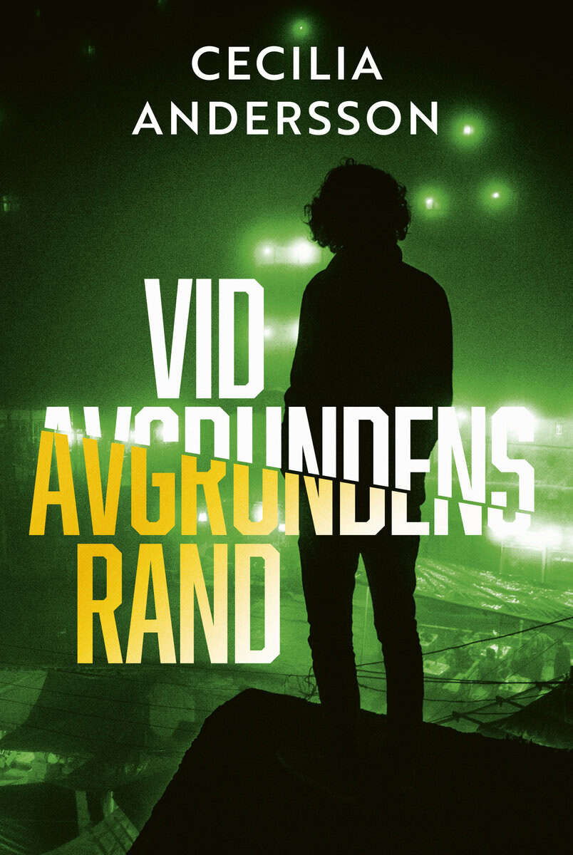 Cecilia Andersson : Vid avgrundens rand