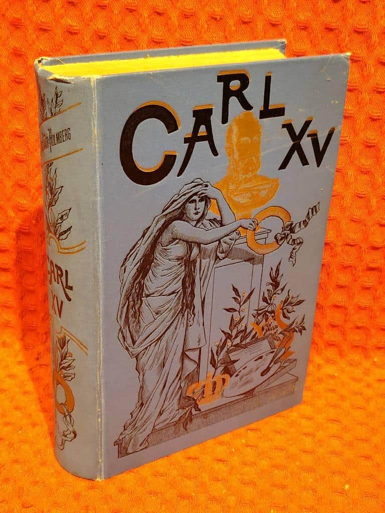 Cecilia Bååth-Holmberg : Carl XV