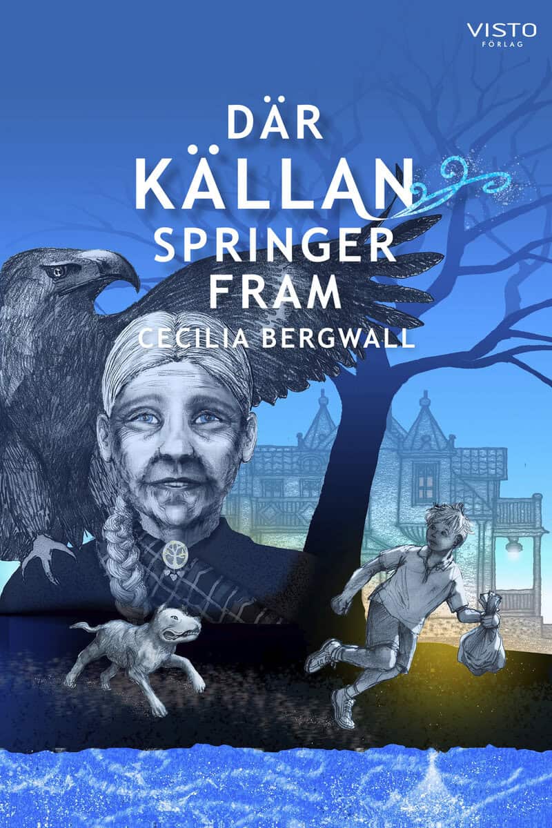 Cecilia Bergwall : Där Källan springer fram