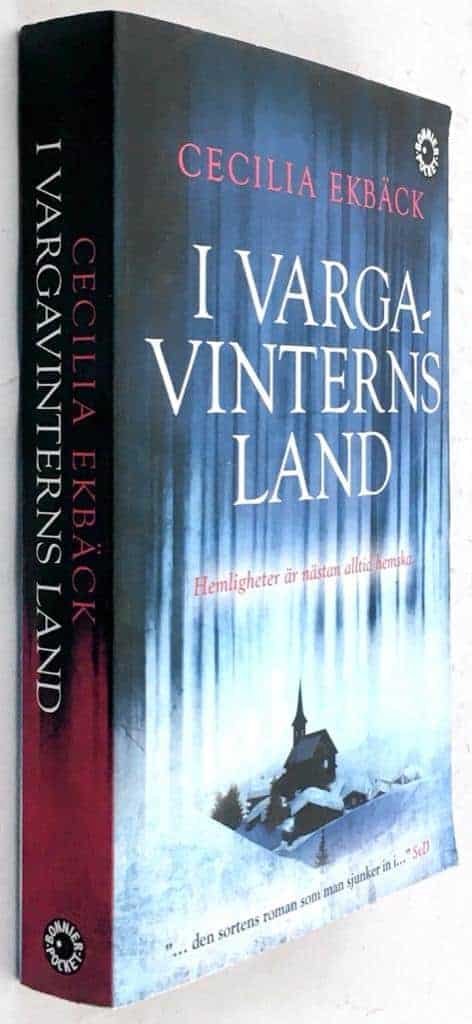 Cecilia Ekbäck : I vargavinterns land
