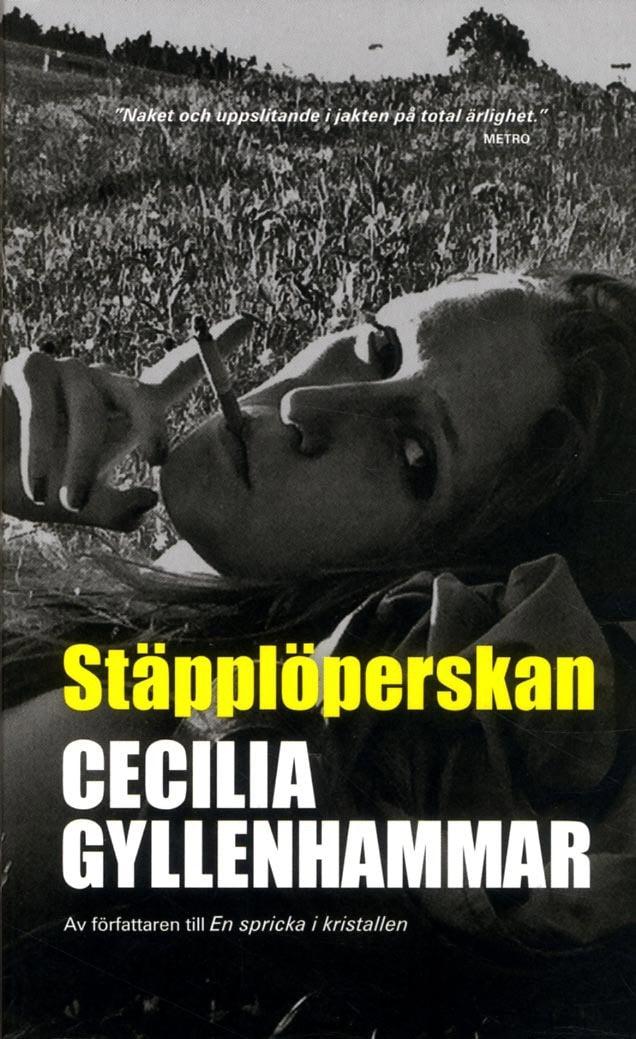 Cecilia Gyllenhammar : Stäpplöperskan