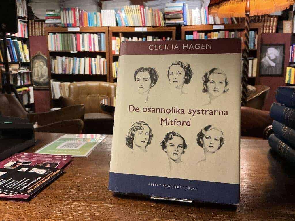 Cecilia Hagen : De osannolika systrarna Mitford