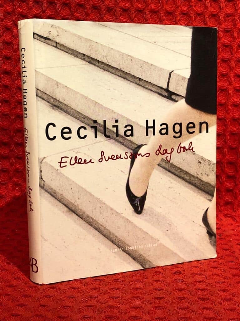 Cecilia Hagen : Ellen Svenssons dagbok