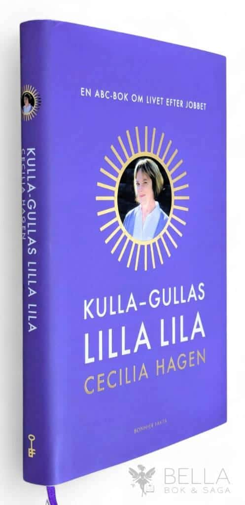 Cecilia Hagen : Kulla-Gullas lilla lila