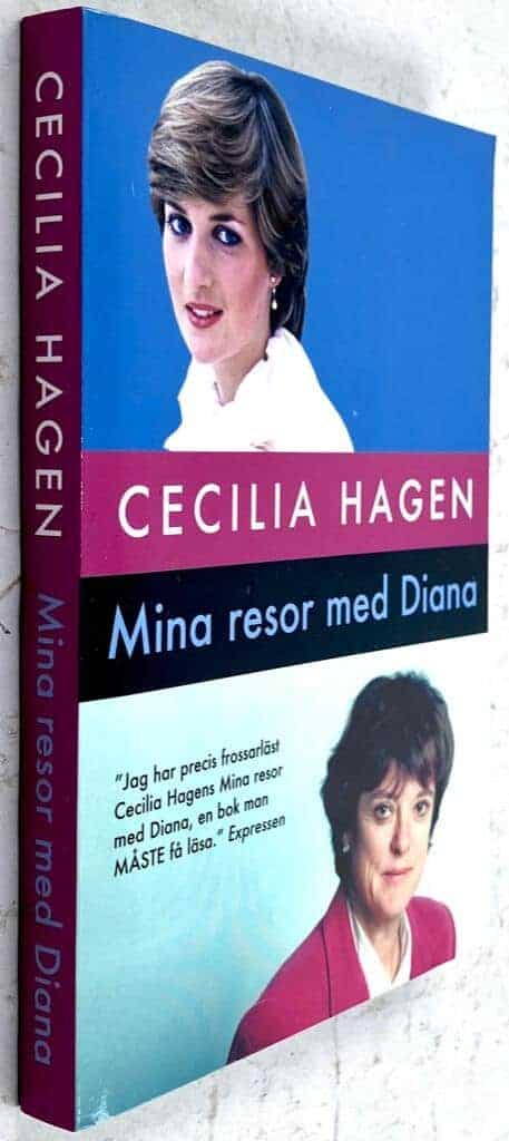 Cecilia Hagen : Mina resor med Diana